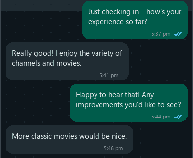 WhatsApp chat. A viewer says they enjoy the variety of channels and movies.